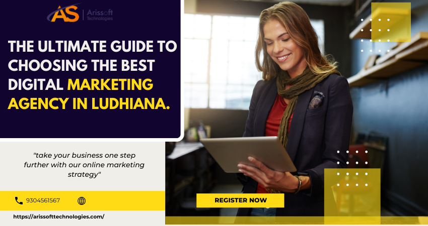 The Ultimate Guide To Choosing The Best Digital Marketing Agency In ...